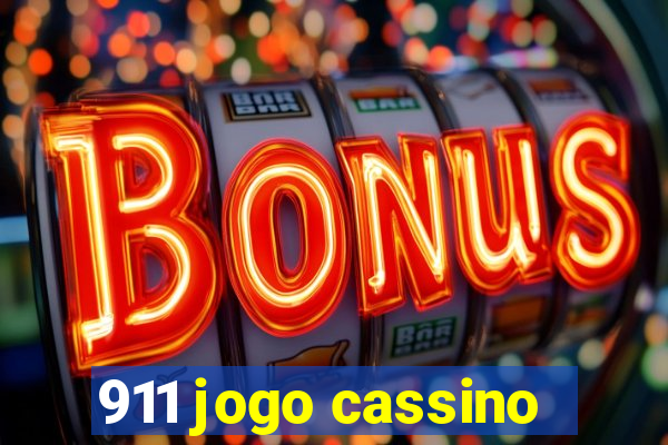 911 jogo cassino